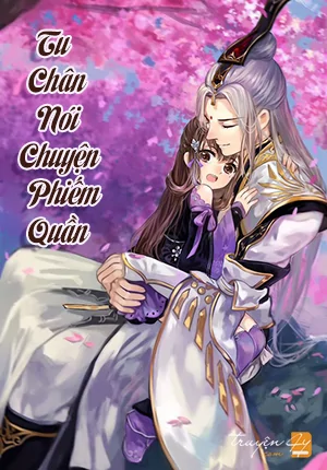 Tu Chân Nói Chuyện Phiếm Quần