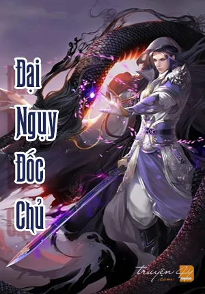 Đại Ngụy Đốc Chủ