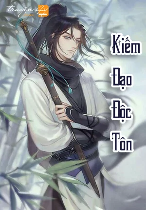 Kiếm Đạo Độc Tôn