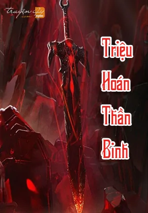 Triệu Hoán Thần Binh