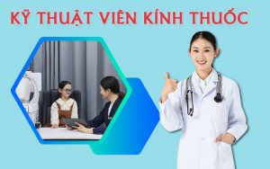 Kỹ thuật viên kính thuốc