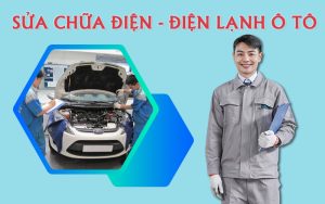 Sửa chữa điện – điện lạnh ô tô