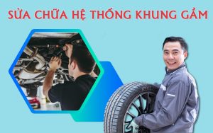 Sửa chữa hệ thống khung gầm ô tô
