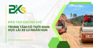 Trung tâm có thời gian học lái xe lu ngắn hạn